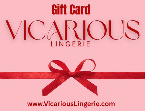 Vicarious Lingerie Gift Card